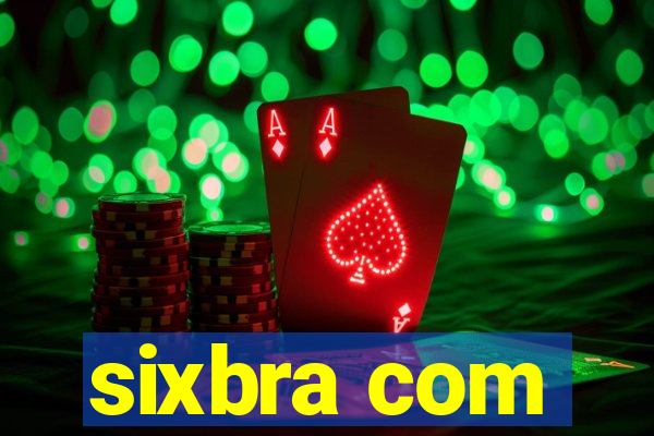 sixbra com